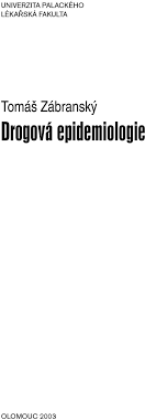 V epidemiologii, hygieně a preventivním lékařství. Tomas Zabransky Drogova Epidemiologie Pdf Stazeni Zdarma