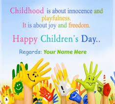 You can download children's day images and share with your friends. Happy Childrens Day From Principal Write Your Name On Wishes