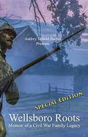 Afrikaans albanian arabic bengali chinese croatian czech danish dutch english finnish french german greek hindi hungarian icelandic indonesian. Wellsboro Roots Special Edition Memoir Of A Civil War Family Legacy English Edition Ebook Sofield Barber Audrey Bakti Bavano Bo Amazon De Kindle Shop