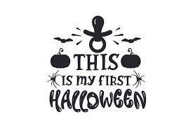 Download This Is My First Halloween Svg Cut File By Creative Fabrica Crafts Creative Fabrica SVG Cut Files