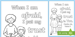 Coloring is a great way to spend quality time with your child or anyone and it is fun. Psalm 56 3 Coloring Page Teacher Made