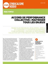 Durée de travail, rémunération, mobilité… l'accord d'entreprise donne les règles applicables à tous au sein de l'entreprise. Cfdt Accord De Performance Collective Maitriser Tous Les Enjeux