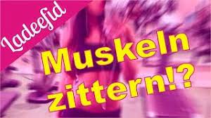 Muskeln Zittern Beim Oder Nach Training Ladeefid Frauen Fitness Youtube