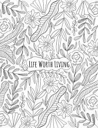 If you buy a product we have recommended, we may receive affiliate commission, which in turn supports our work. Life Worth Living Dbt Coloring Page Coloring Book Pages Coloring Pages Mindfulness Colouring