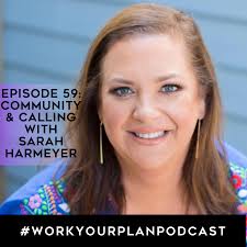 Work Your Plan Podcast with Kendra