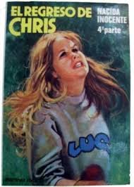 Nacida inocente ( en castellano ) ( 1974 ) linda blair. Regreso De Chris Nacida Inocente 4 Parte Coleccion Fontana Joven Por May Paul 9788427006355 Casassa Y Lorenzo