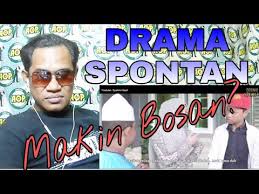 Meletop #maeltotey #syahmisazli filem mael totey arahan pertama dari syahmi sazli dah mengutip rm5 juta! Drama Spontan Makin Bosan Reaction To Drama Spontan 18 Ayah Yang Terbuang