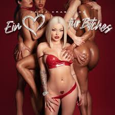 Ein Herz für Bitches — Katja Krasavice | Last.fm