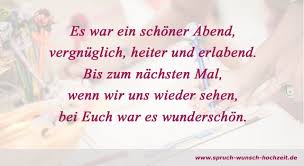Je mehr ein mann weiß und je weiter er reist, desto wahrscheinlicher wird es, dass er einmal ein mädchen vom lande heiratet. Gastebucheintrage Kurze Texte Und Spruche Furs Gastebuch