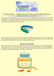 Check spelling or type a new query. Cleanguard Night Guard Cleaning Product Review By Clean Guard Issuu