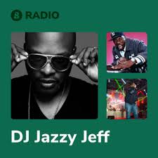 DJ Jazzy Jeff Radio