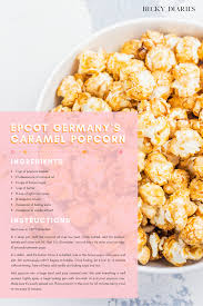 Epcot Germany S Caramel Popcorn Recipe Becky Diaries Popcorn Recipes Popcorn Recipes Caramel Caramel Popcorn