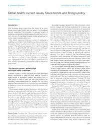 The coronavirus pandemic has changed everything about our daily lives. Pdf Global Health Current Issues Future Trends And Foreign Policy