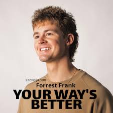 DOWNLOAD SONG: Forrest Frank