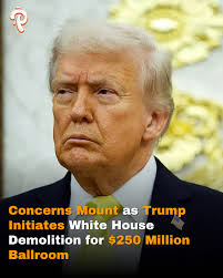 Trump begins tearing down parts of the White House to make space for a $250  million ballroom, fueling growing unease in Washington.