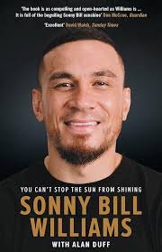 Amazon.com: Sonny Bill Williams: You Can't Stop the Sun from Shining:  9780733648960: Williams, Sonny Bill, Duff, Alan: Books