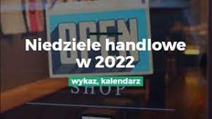 Niedziele handlowe 2022 sprawdź tutaj >>>> pierwszy etap wprowadzenia ustawy ograniczającej handel w niedziele ruszył 1 marca 2018 r. Niedziele Handlowe W 2022 Wykaz Kalendarz Youtube