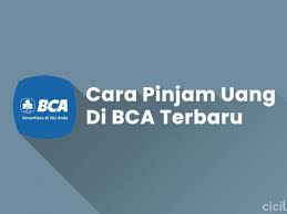 Mau ajukan pinjaman online tapi ragu? 12 Cara Pinjam Uang Di Bank Bca Online Tanpa Jaminan Cicilan Id