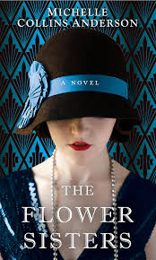 The Flower Sisters by Michelle Collins Anderson