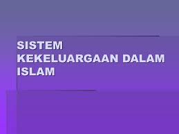 Share tulisan ini di social media. Ppt Sistem Kekeluargaan Dalam Islam Powerpoint Presentation Free Download Id 185285