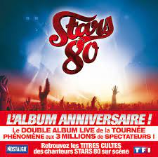 J'étais hier soir dans la chaleur de bercy pour voir le concert stars 80! Various Artists Stars 80 L Album Anniversa Amazon De Musik
