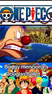 Douglas Bullet: El Poderoso Pirata de One Piece