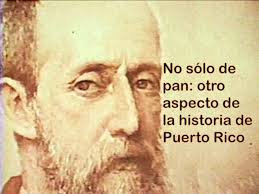 NO SÓLO DE PAN: OTRO ASPECTO DE LA HISTORIA DE PUERTO RICO