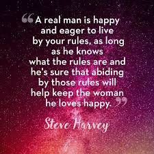He wants you to be your amazing self. 50 Best Relationship Quotes From Steve Harvey Steve Harvey Dating And Relationship Advice