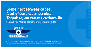 Maybe you would like to learn more about one of these? Jetblue Nominate Your Healthcare Hero