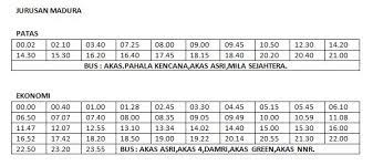 24 jam setiap 30 s.d 60 menit(jadwal dari terminal purabaya surabaya (jalur 11)). Jadwal Pemberangkatan Bus Terminal Purabaya