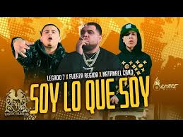 Vous serez satisfait par nos créateur de logotype personnel en ligne. Legado 7 Soy Lo Que Soy Ft Fuerza Regida Y Natanael Cano Lyrics Letras2 Com