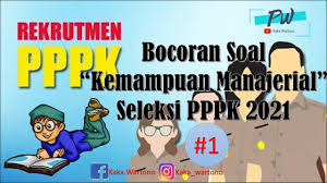 Prediksi Soal Pppk 2021 Kompetensi Manajerial Bag 1 Youtube