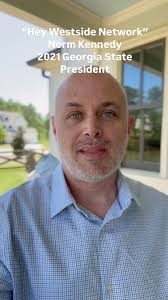 Norm Kennedy , 2021 Georgia State President sends greetings to Westside  Network as we celebrate our Installation 2024