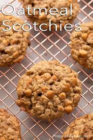 Oatmeal Scotchies Preppy Kitchen Oatmeal Scotchies Yummy Food Dessert Favorite Cookie Recipe