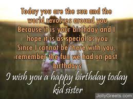 Birthday Poems For Sister This special birthday message, is really just to say, you're a sister in a million, so have a brilliant day! birthday poems for sister
