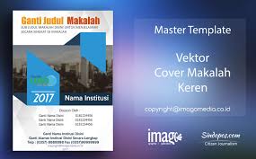 Lihat cara format contoh cover karya tulis ilmiah ini. Download Template Desain Cover Makalah Keren Imago Media Home Of Creativity