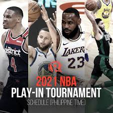 It will end with the 2021 nba finals in july. Schedule Nba Play In Tournament Philippine Time