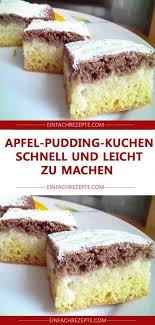 Apfel Pudding Kuchen Schnell Und Leicht Zu Machen Apfel Pudding Kuchen Pudding Kuchen Kuchen