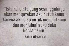 Rangkaian kata yang unik tersebut dapat membuat kita terhibur serta sejenak melupakan masalah yang mendera kehidupan kita. Kata Kata Romantis Untuk Istri Yang Manis