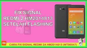 Apabila tetap dibiarkan tersimpan di dalam memory internal bisa membuatnya hilang. Fix Signal Redmi 2 Prime Hm2014813 Miui8 Lollipop
