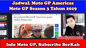 Jadwal Live Moto Gp Americas Moto Gp Season 3 Gp Americas 2019 Motogp Moto Youtube