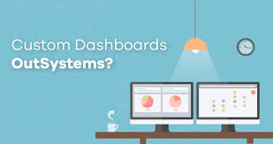 Can I Have Custom Dashboards In Outsystems Applications