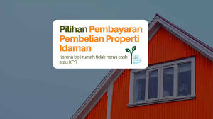 Dibanding dengan pembelian rumah secara cash keras, maka pembelian rumah secara cash bertahap tentunya prosentasenya lebih banyak. Pilihan Pembayaran Beli Rumah Idaman Yang Harus Diketahui