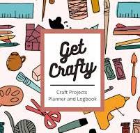 Craft Projects Planner & Logbook: Journal for Crafters ...