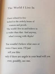The World I Live In Mary Oliver Pretty Words Poetic Words Poetry Inspiration