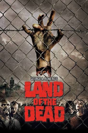 Land of the Dead | Rotten Tomatoes