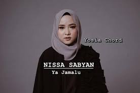 Jan 07, 2019 · download lagu nissa sabyan ya jamalu mp3 lagu sholawat terbaru 2018 paling top di youtube. Chord Gitar Ya Jamalu Nissa Sabyan