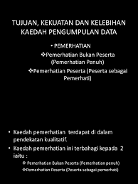 Bab ini membincangkan kaedah penyelidikan yang diguna dalam kajian untuk. Ar Kaedah Pengumpulan Data Pemerhatian