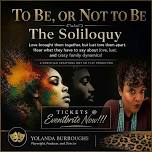 To Be, Or Not To Be: The Soliloquy