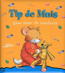 Tip De Muis Gaat Naar De Tandarts Tandarts Mondhygiene Tips